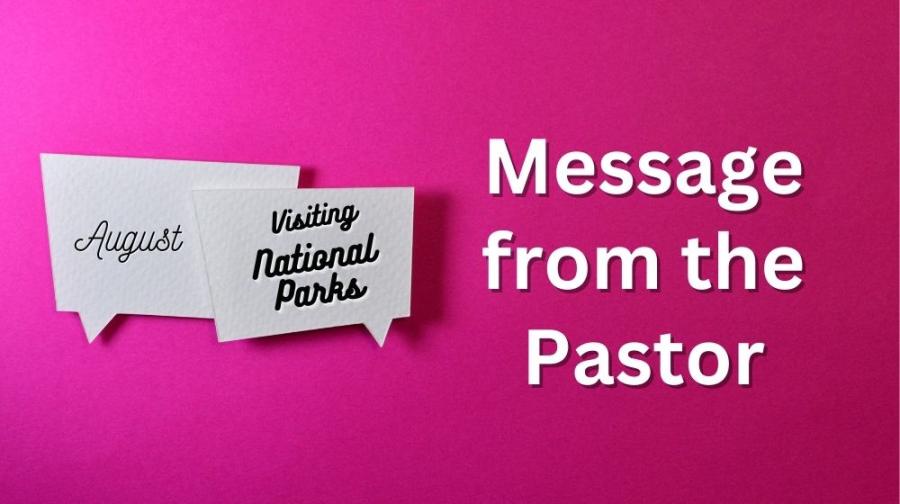 Message from the pastor