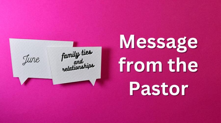 Message from the pastor